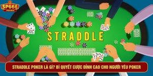 straddle poker là gì